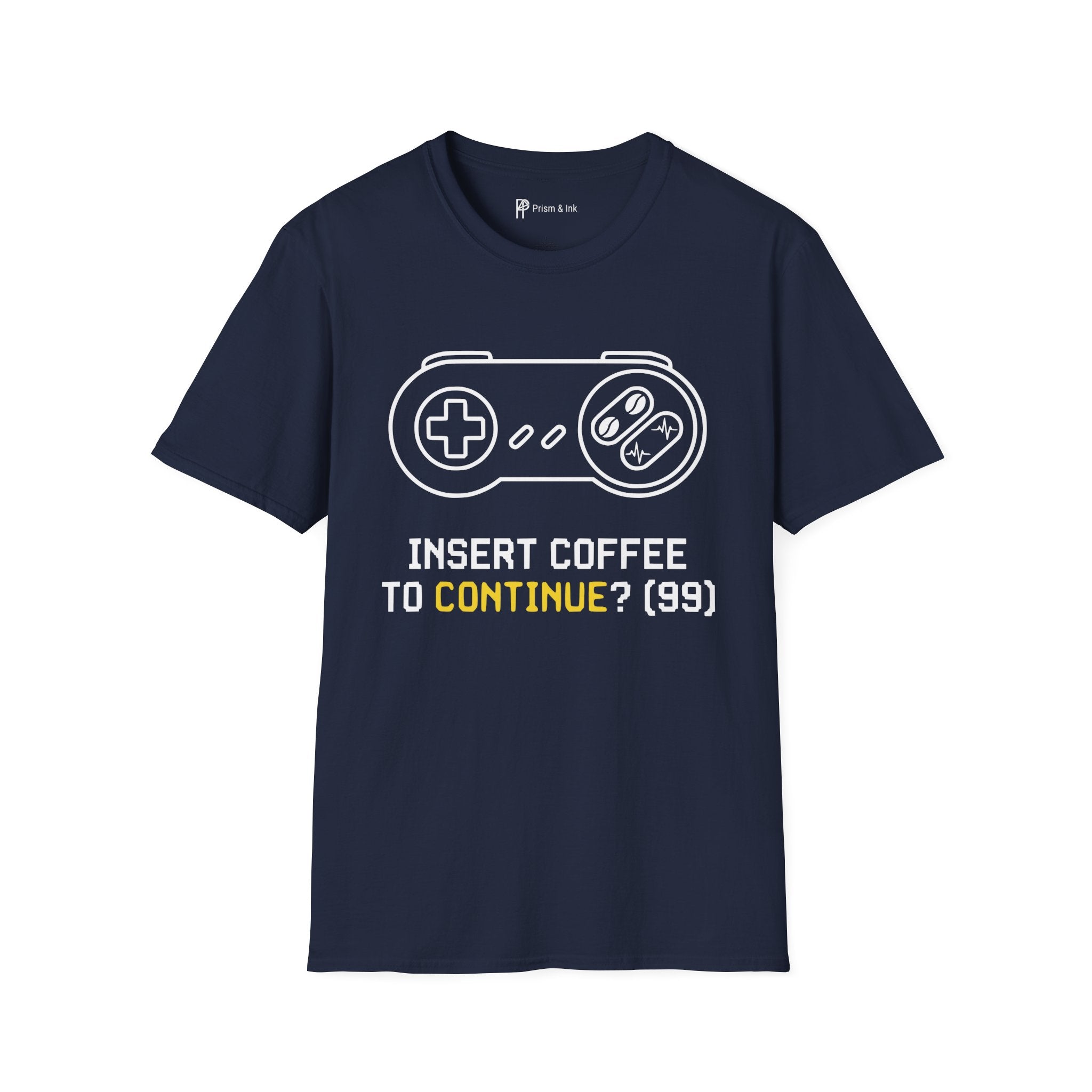 Insert Coffee to Continue Gamer T-Shirt