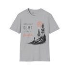Some Call It Quiet I Call It Freedom T-Shirt