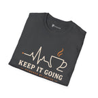 Keep It Going Powered By Coffee Heartbeat T-Shirt