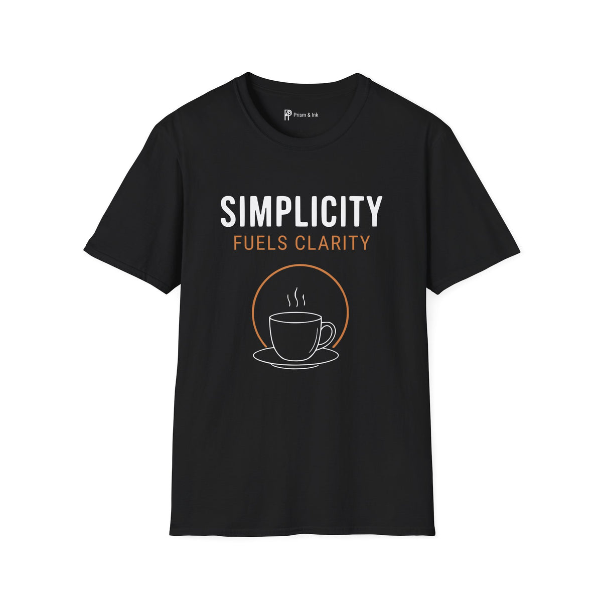 Simplicity Fuels Clarity Coffee T-Shirt