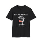 In Motion To-Go Coffee T-Shirt