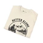 Better Alone With Good Coffee T-Shirt