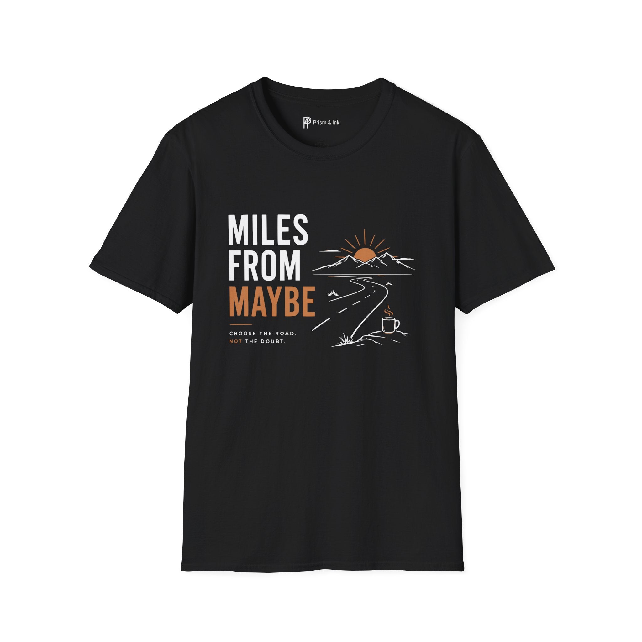 Miles From Maybe Roadtrip Coffee T-Shirt