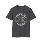 Cast Early Pour Slow Fishing Coffee T-Shirt
