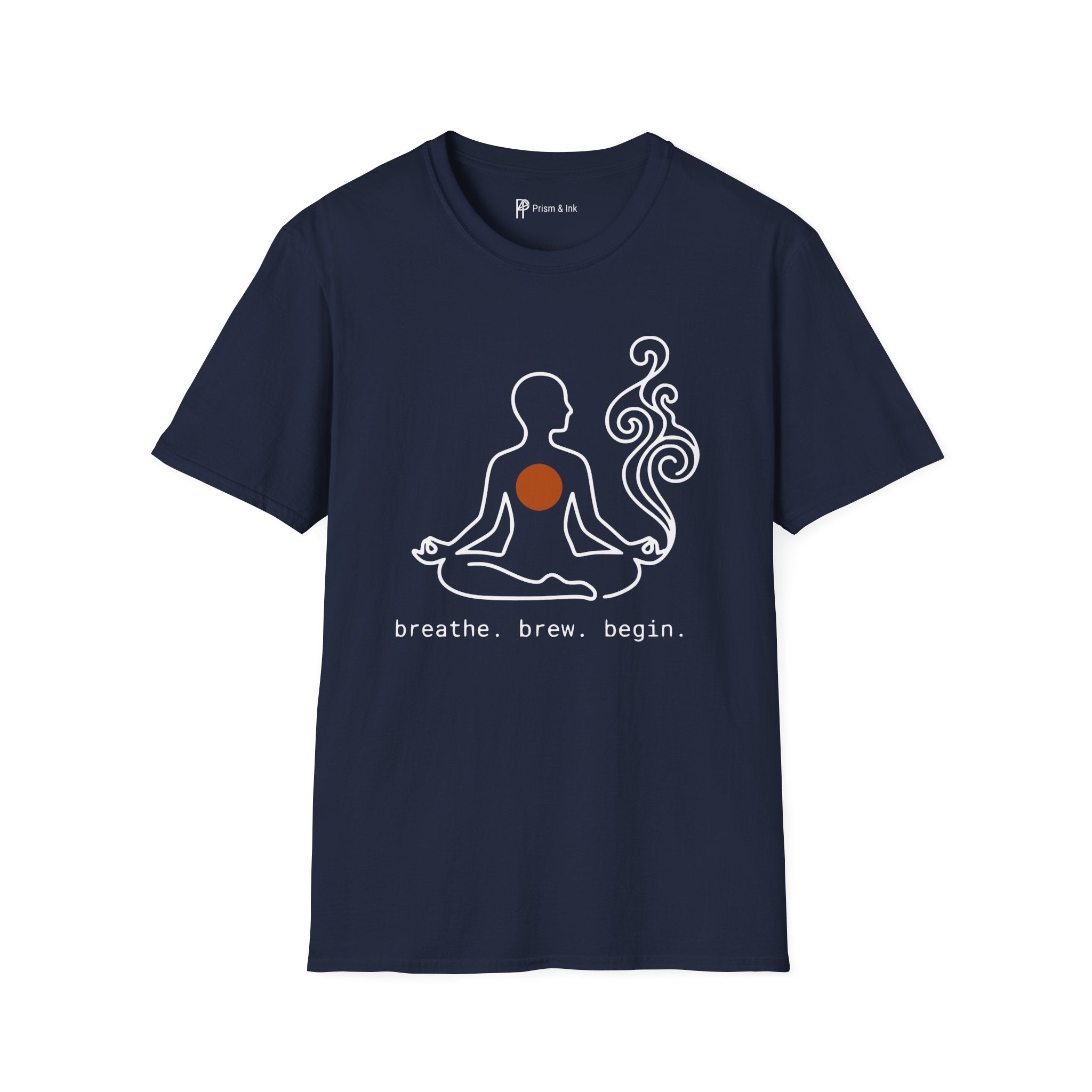 Breathe, Brew, Begin T-Shirt — Minimalist Zen Meditation & Coffee Art