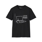 Work Less Live More Laptop T-Shirt