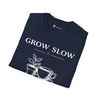 Grow Slow Coffee Nearby T-Shirt