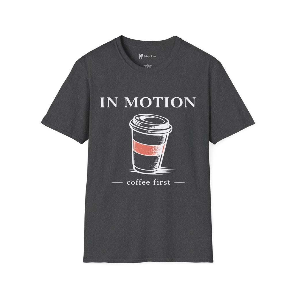 In Motion To-Go Coffee T-Shirt