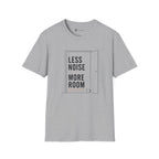 Less Noise More Room Coffee Door T-Shirt