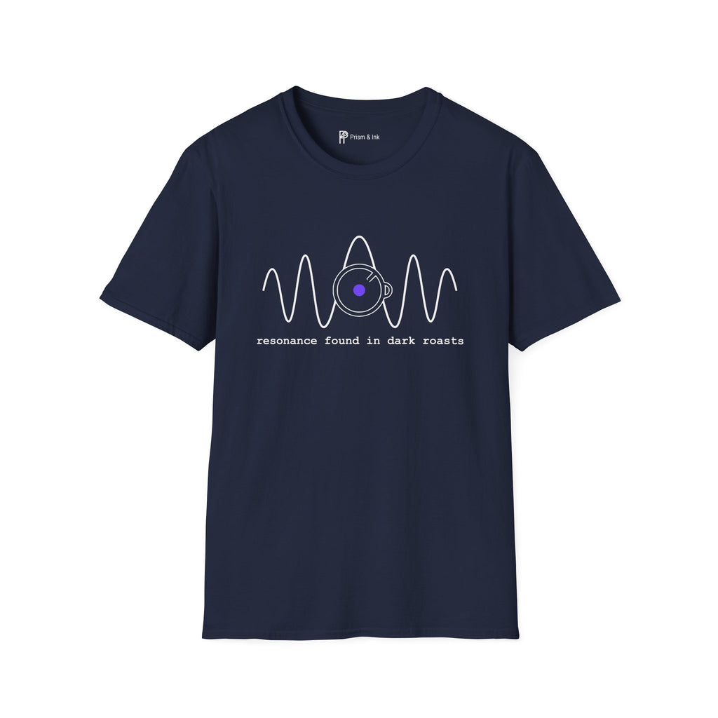 Dark Roast Resonance T-Shirt