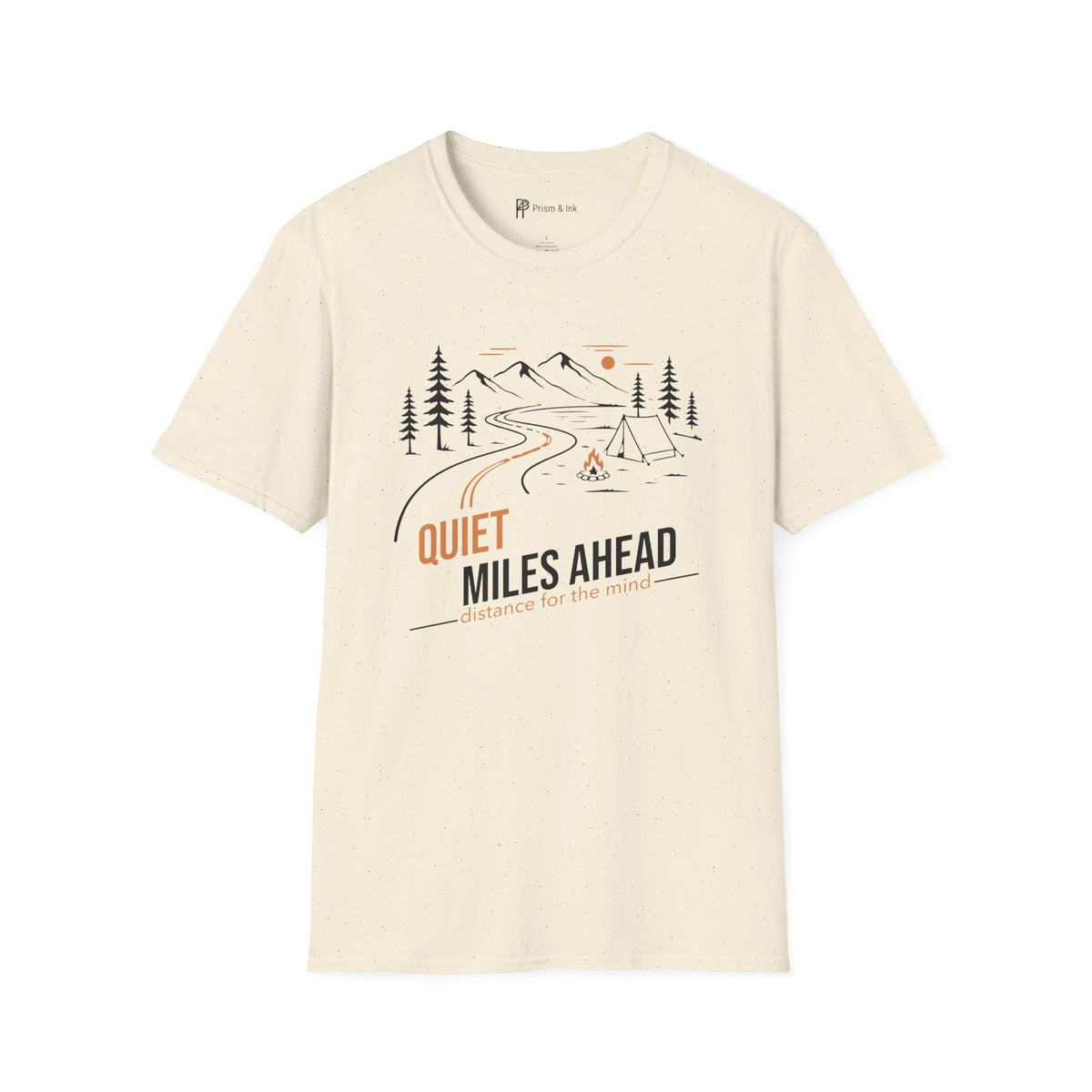 Quiet Miles Ahead T-Shirt