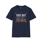 Edit Out The Noise Coffee T-Shirt