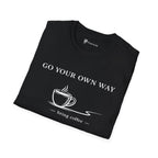 Go Your Own Way T-Shirt
