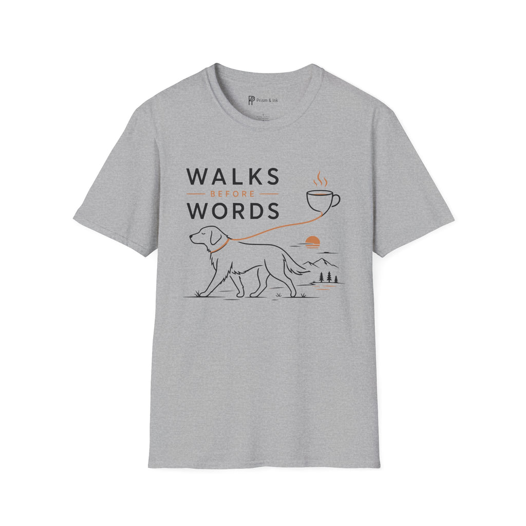 Walks Before Words Dog Coffee T-Shirt