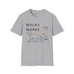 Walks Before Words Dog Coffee T-Shirt