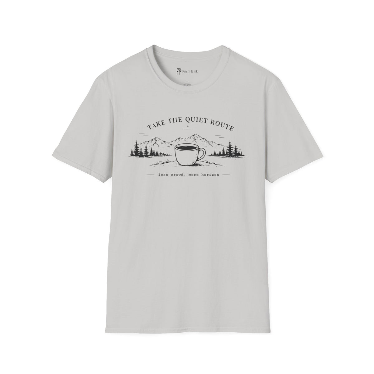 Take The Quiet Route Coffee T-Shirt