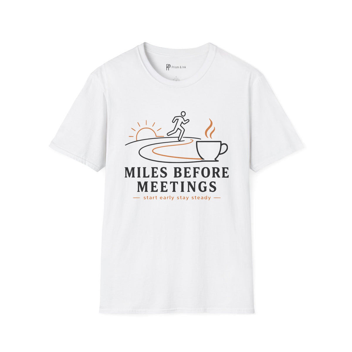 Miles Before Meetings Runner Coffee T-Shirt