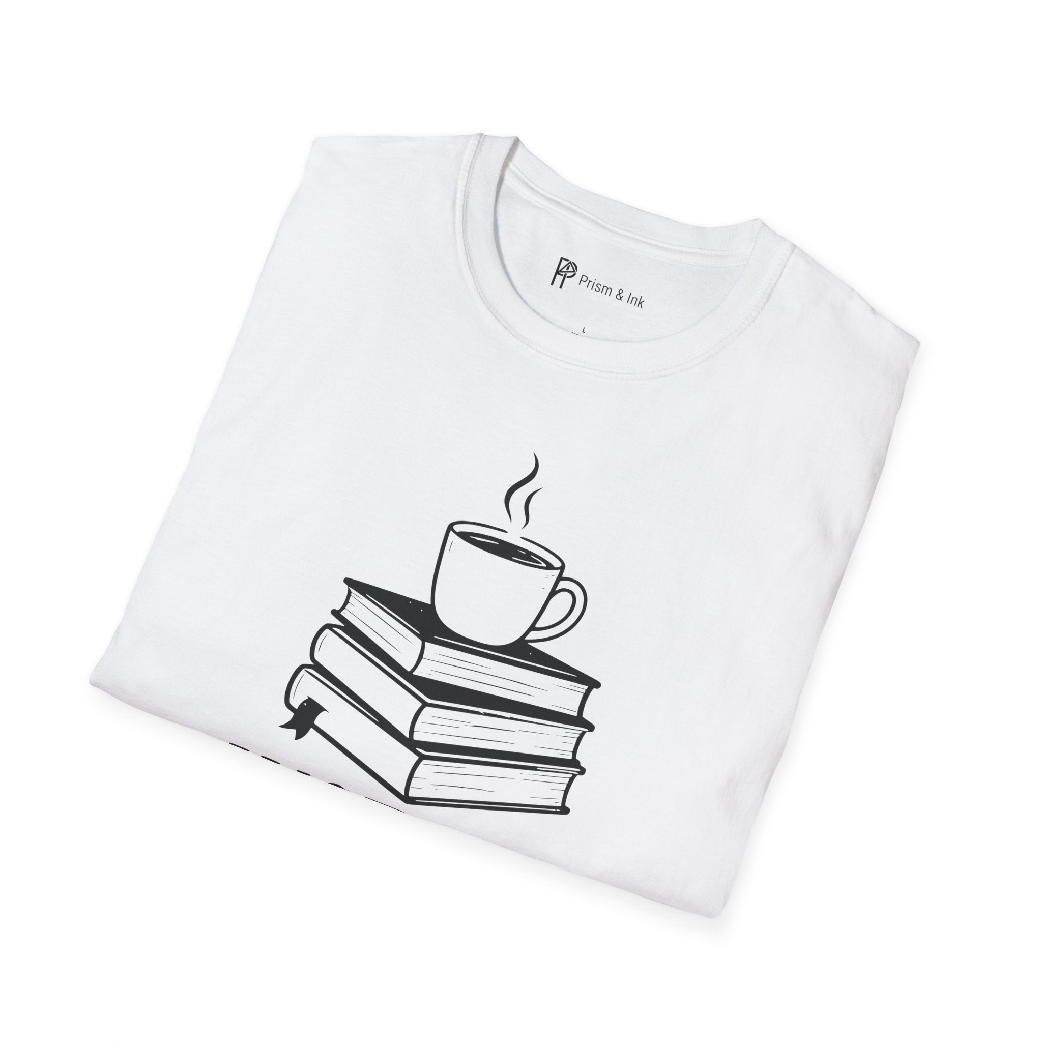 Just One More Chapter T-Shirt