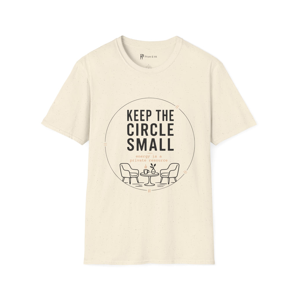 Keep The Circle Small Introvert Coffee T-Shirt