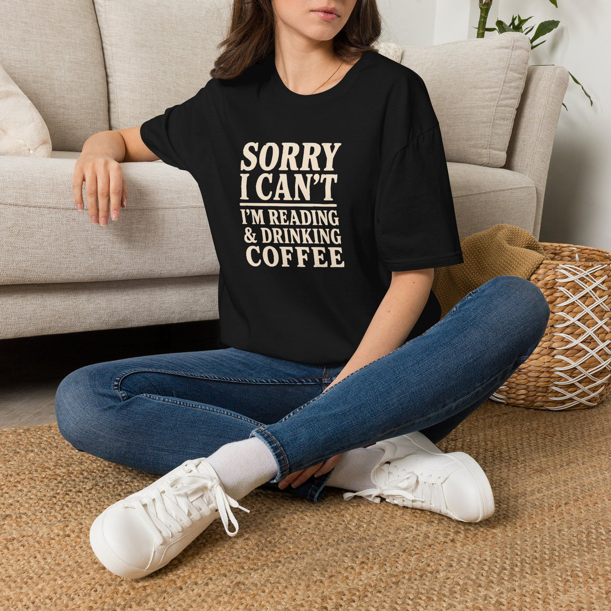 Sorry I Can't Reading and Drinking Coffee Book Lover T-Shirt