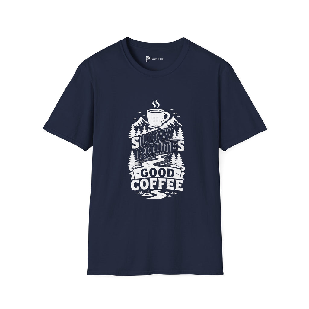 Slow Routes Good Coffee T-Shirt