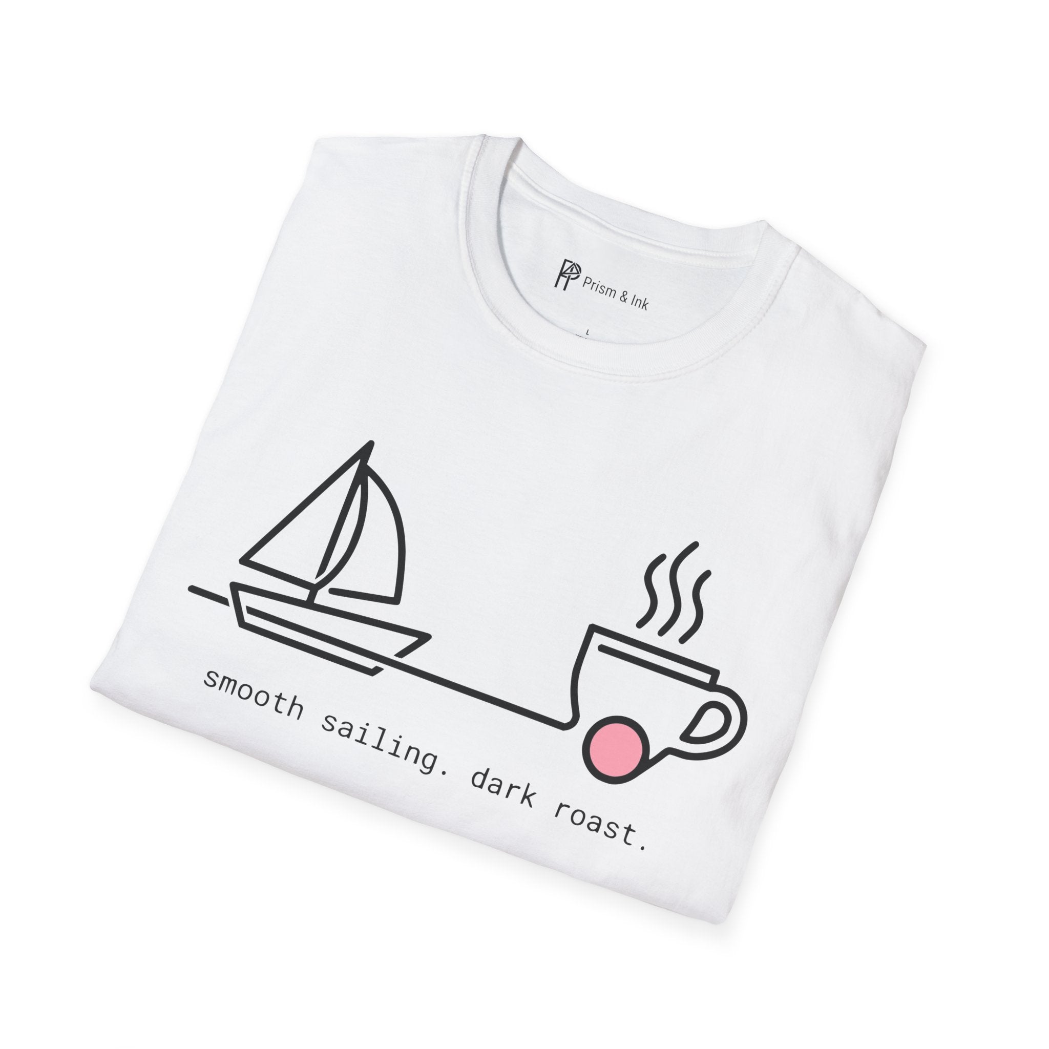 Smooth Sailing Dark Roast T-Shirt — Minimalist Sailboat & Coffee Cup