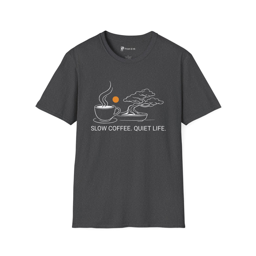 Slow Coffee Quiet Life Bonsai T-Shirt