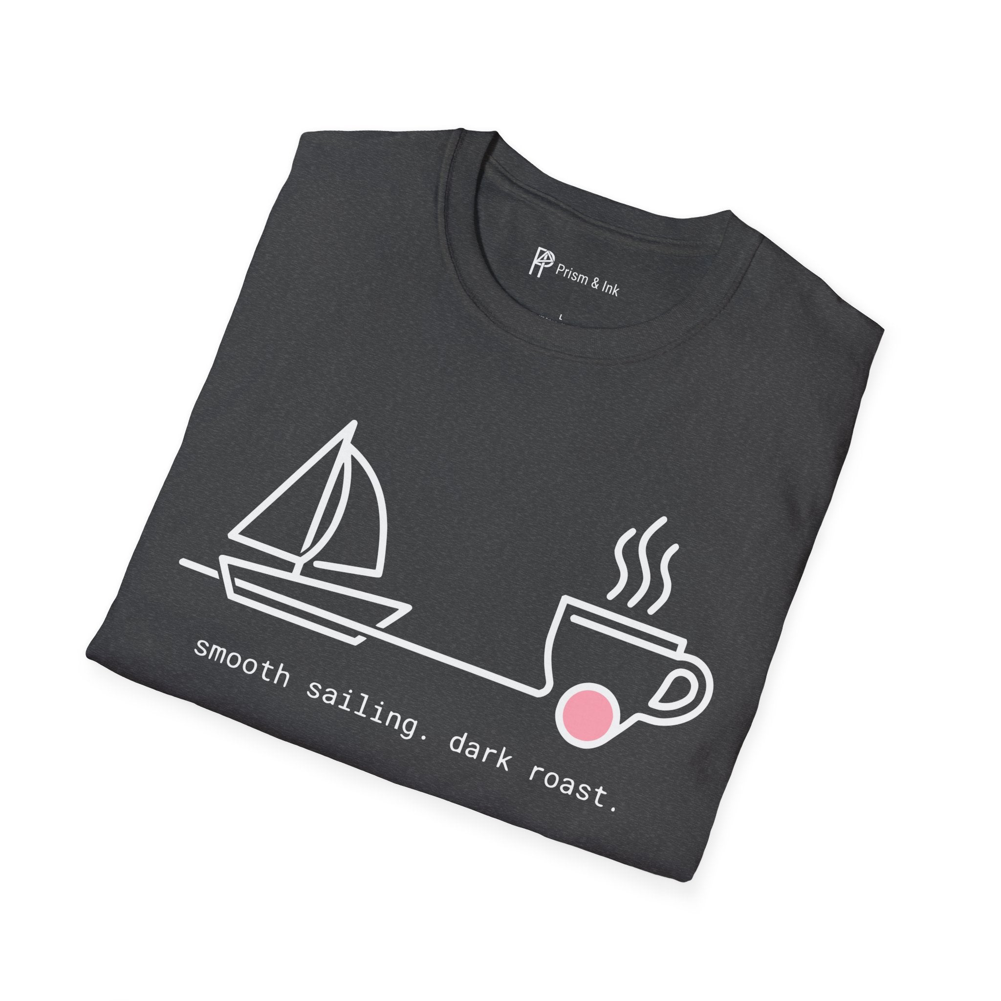Smooth Sailing Dark Roast T-Shirt — Minimalist Sailboat & Coffee Cup