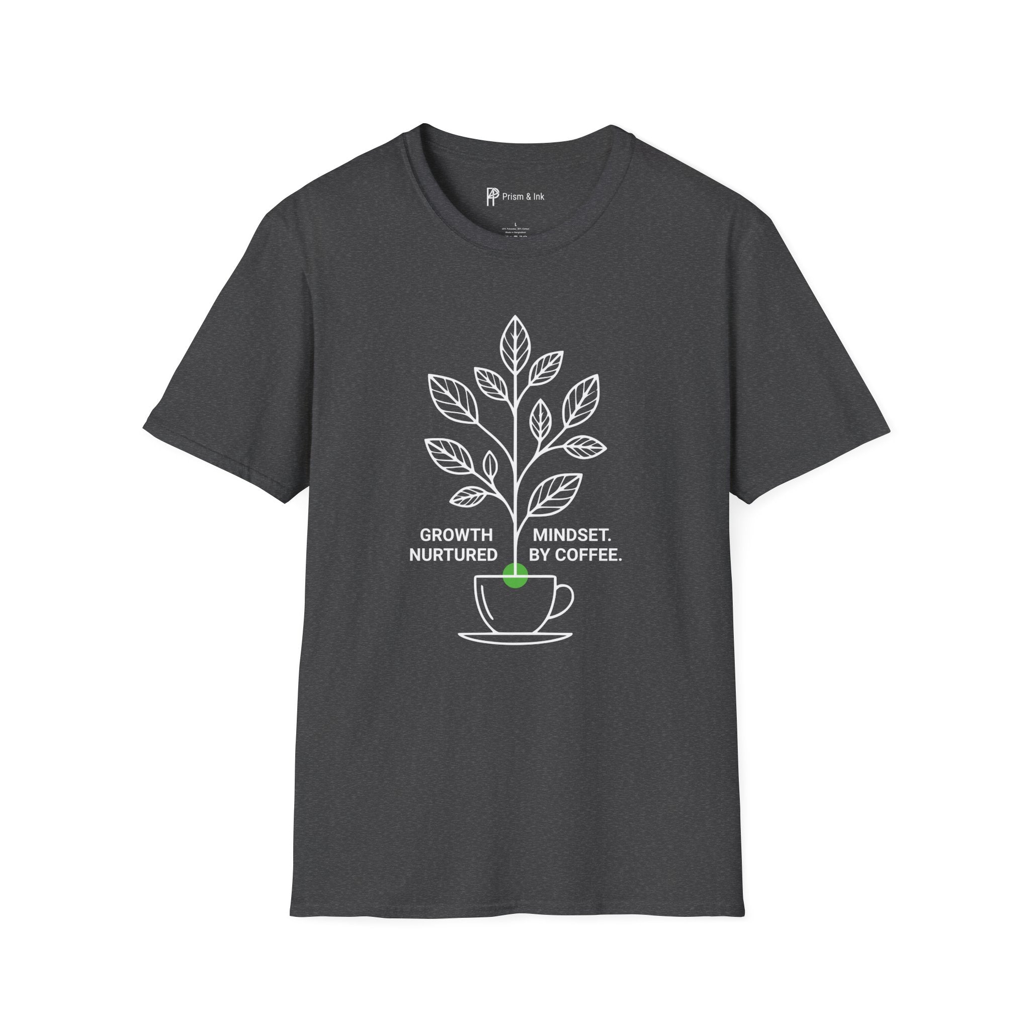 Growth Mindset Nurtured T-Shirt