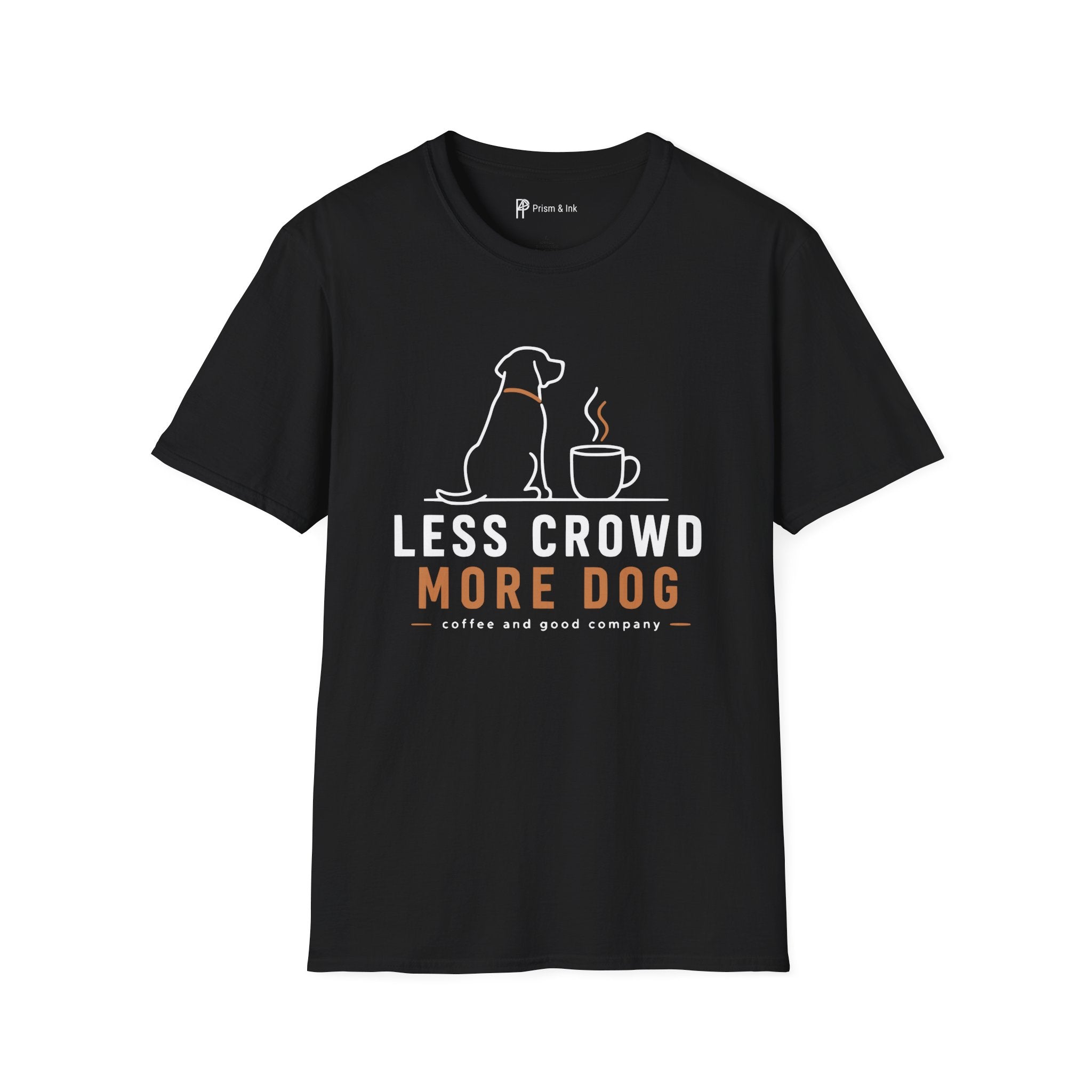 Less Crowd More Dog Coffee Lover T-Shirt