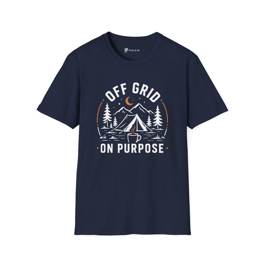 Off Grid On Purpose Camping Coffee T-Shirt