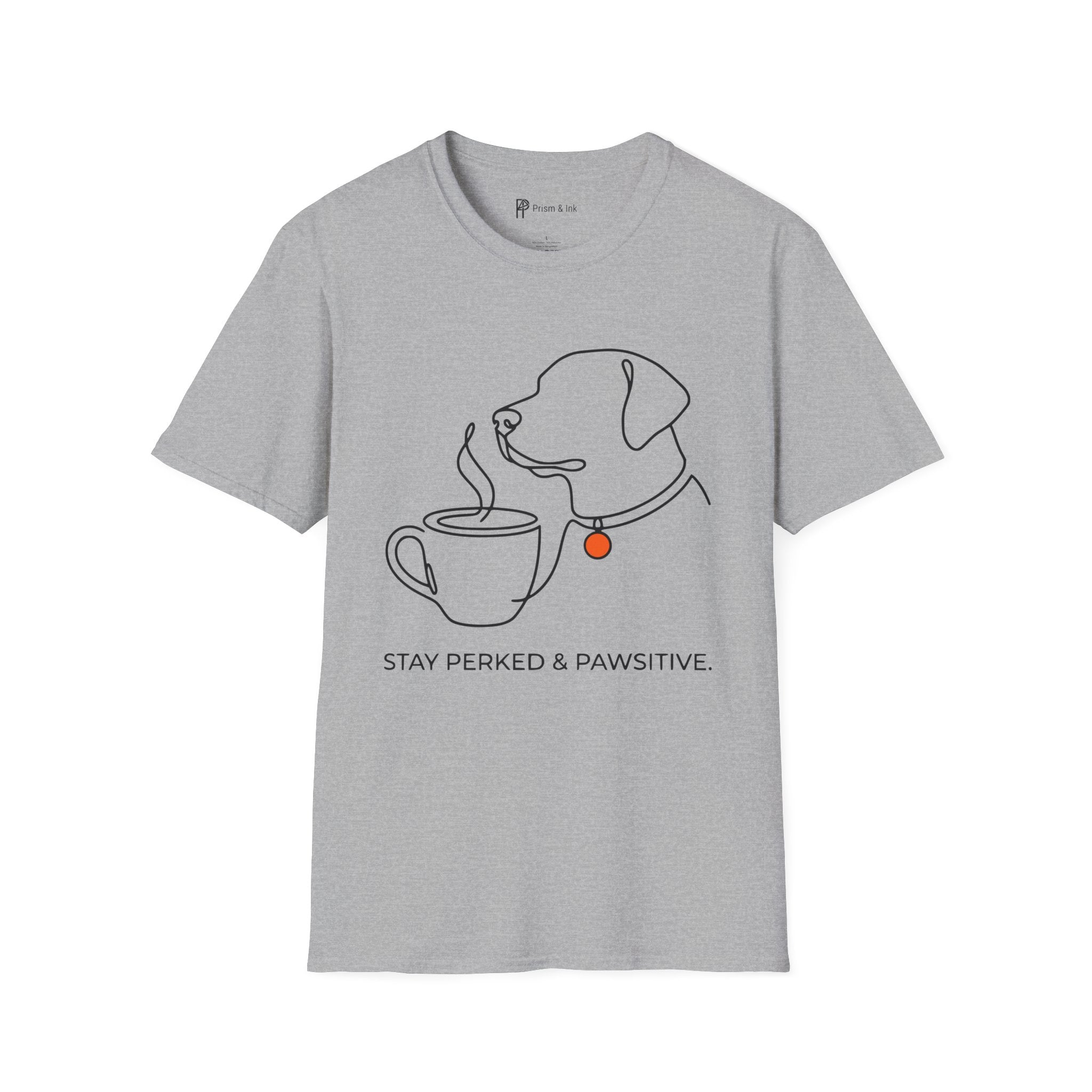Stay Perked & Pawsitive T-Shirt — Minimal Dog and Coffee Line Art