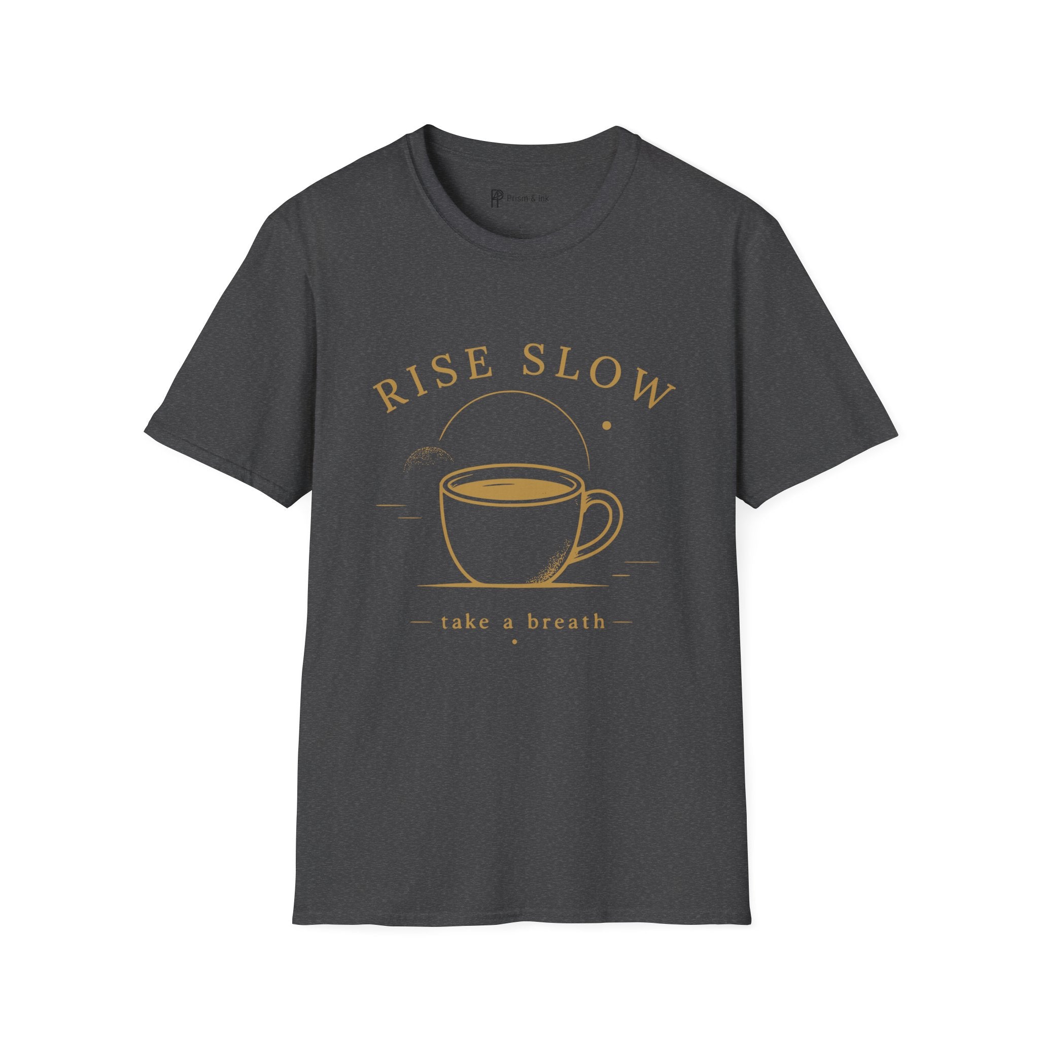 Rise Slow Coffee T-Shirt