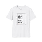 Less Noise More Room Coffee Door T-Shirt