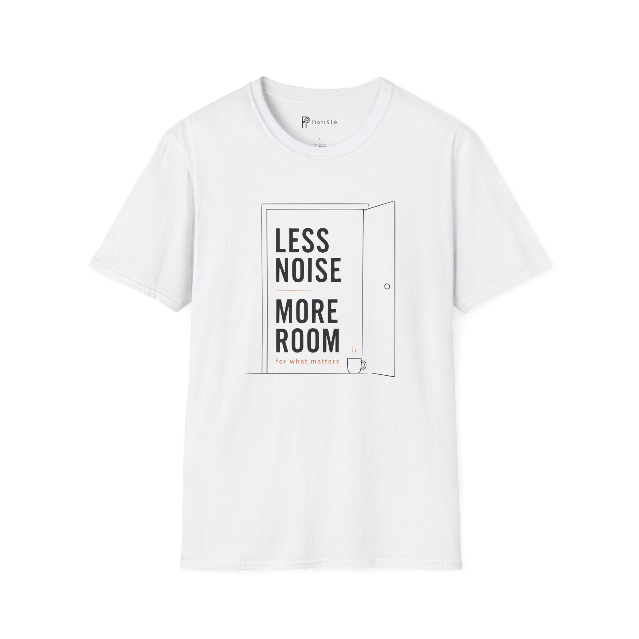 Less Noise More Room Coffee Door T-Shirt