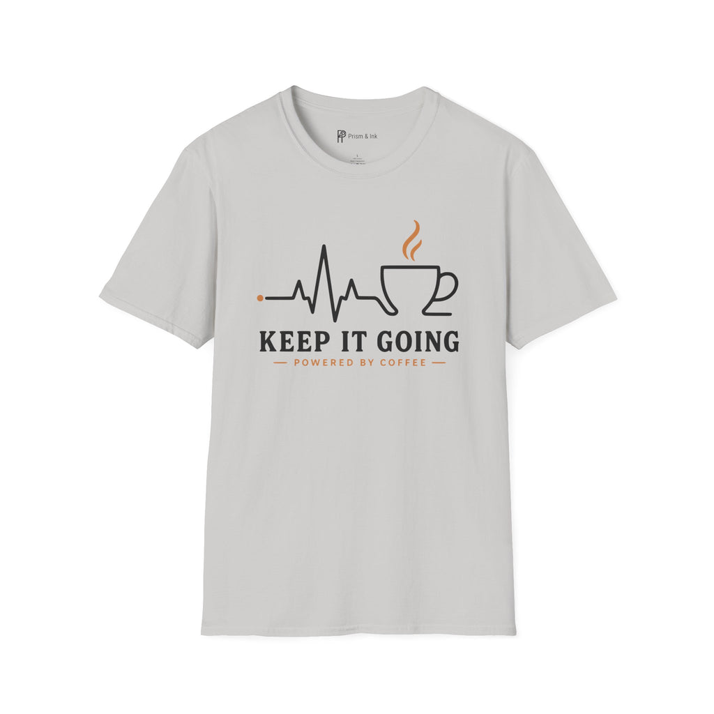 Keep It Going Powered By Coffee Heartbeat T-Shirt