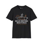 Miles Before Meetings Runner Coffee T-Shirt