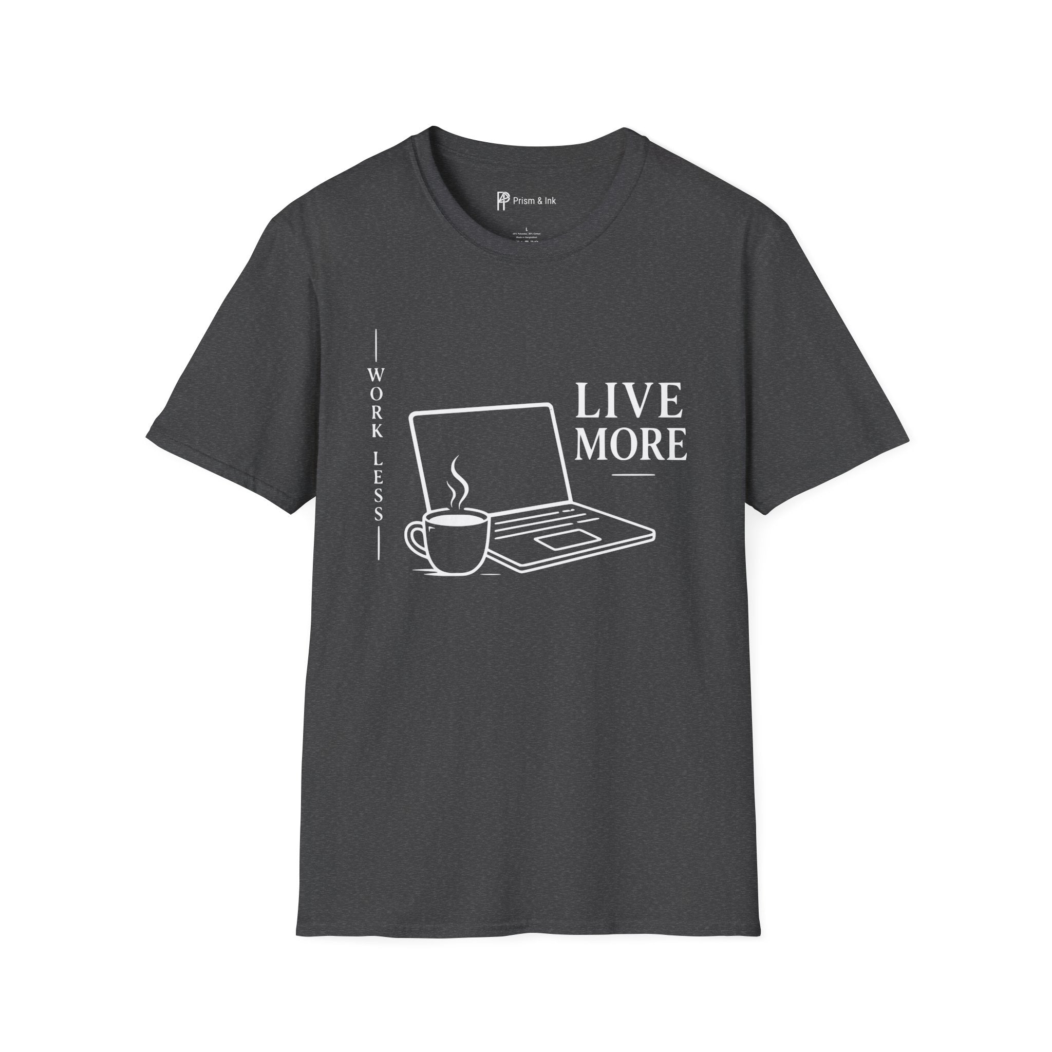 Work Less Live More Laptop T-Shirt
