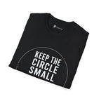Keep The Circle Small Introvert Coffee T-Shirt