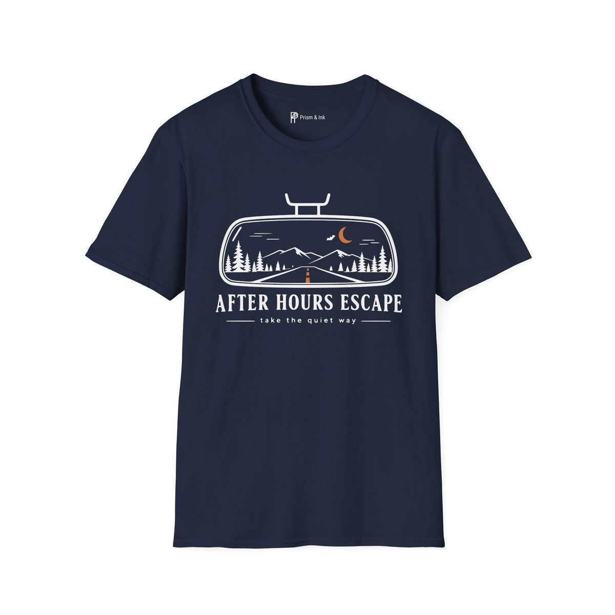 After Hours Escape Take the Quiet Way T-Shirt