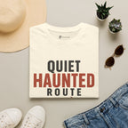 Quiet Haunted Route Halloween T-Shirt