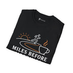 Miles Before Meetings Runner Coffee T-Shirt