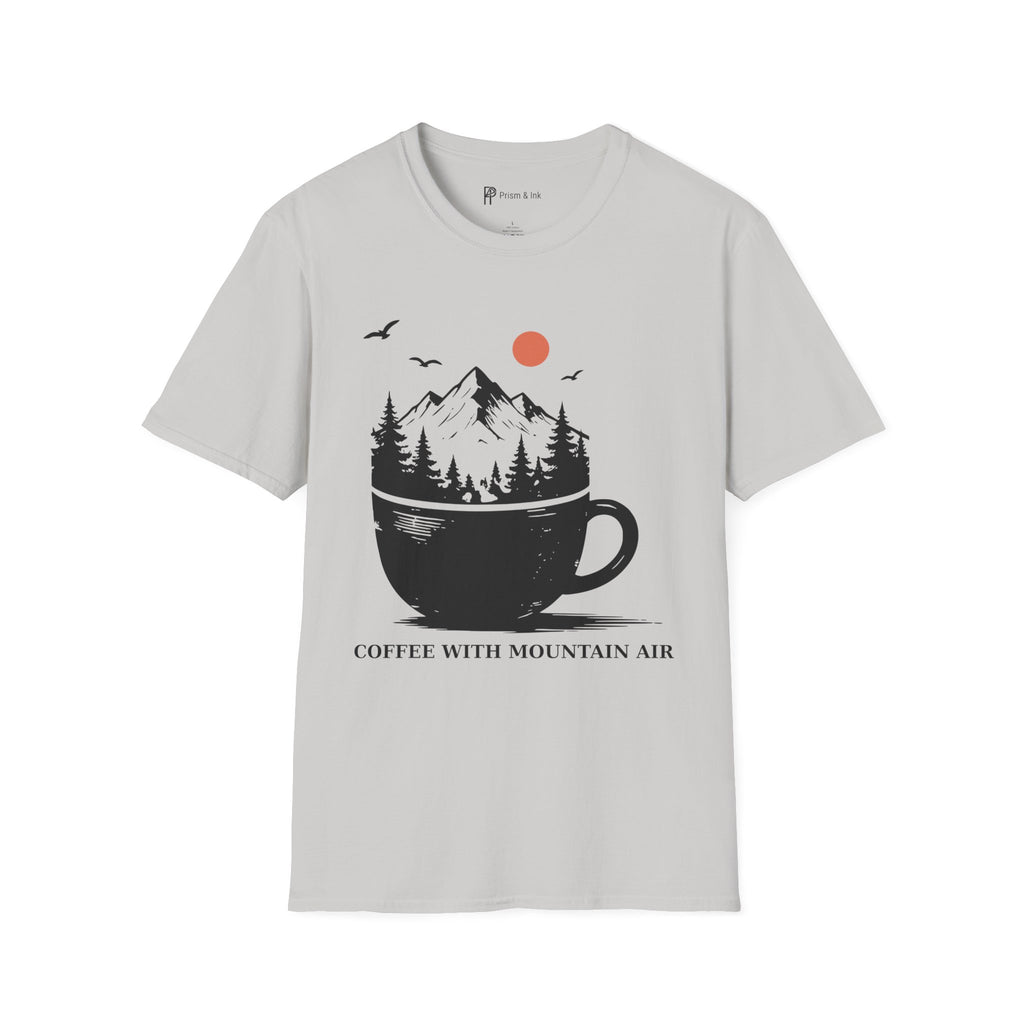 Coffee With Mountain Air T-Shirt