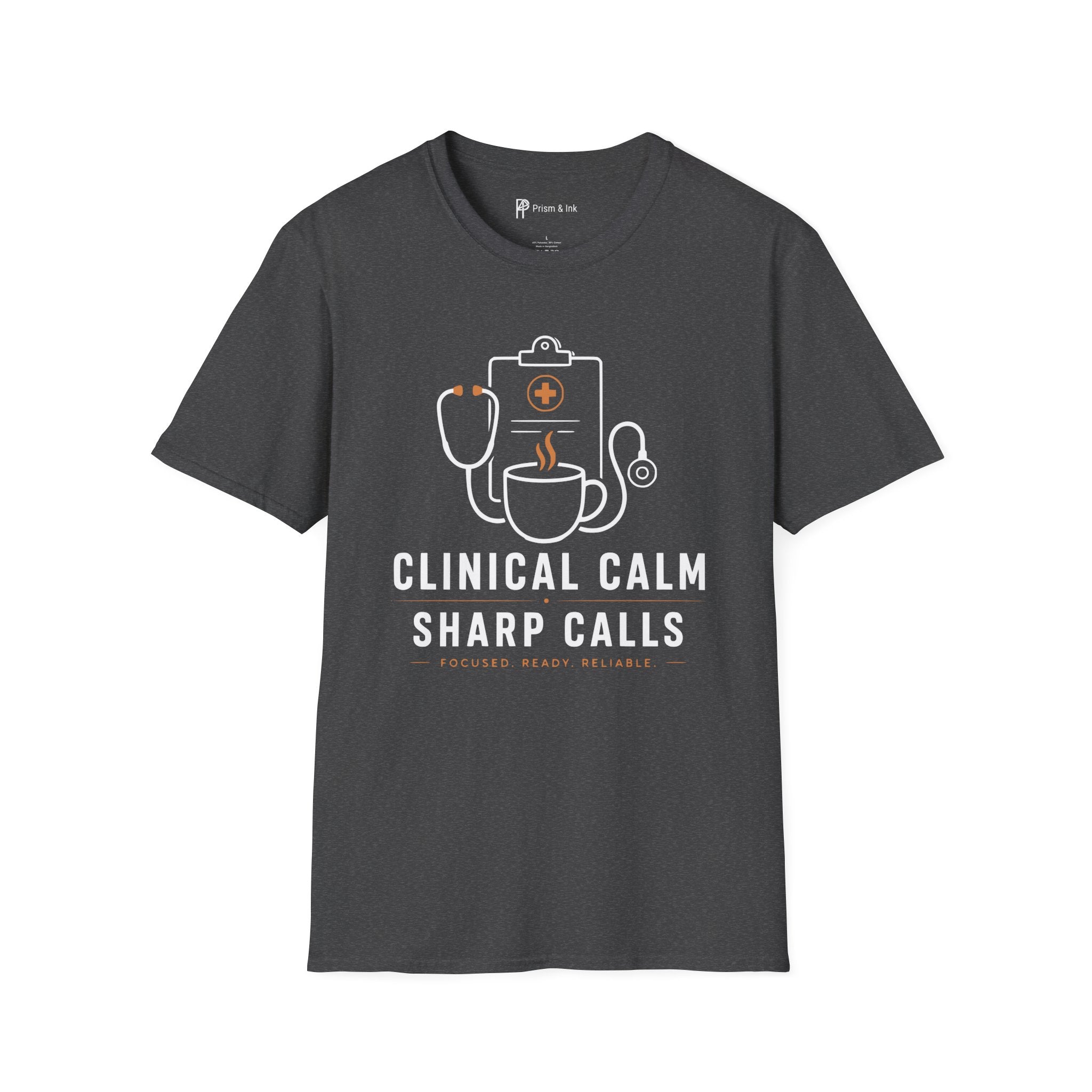 Clinical Calm Sharp Calls Healthcare Coffee T-Shirt