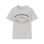 Quiet Haunted Route Take The Quiet Way T-Shirt
