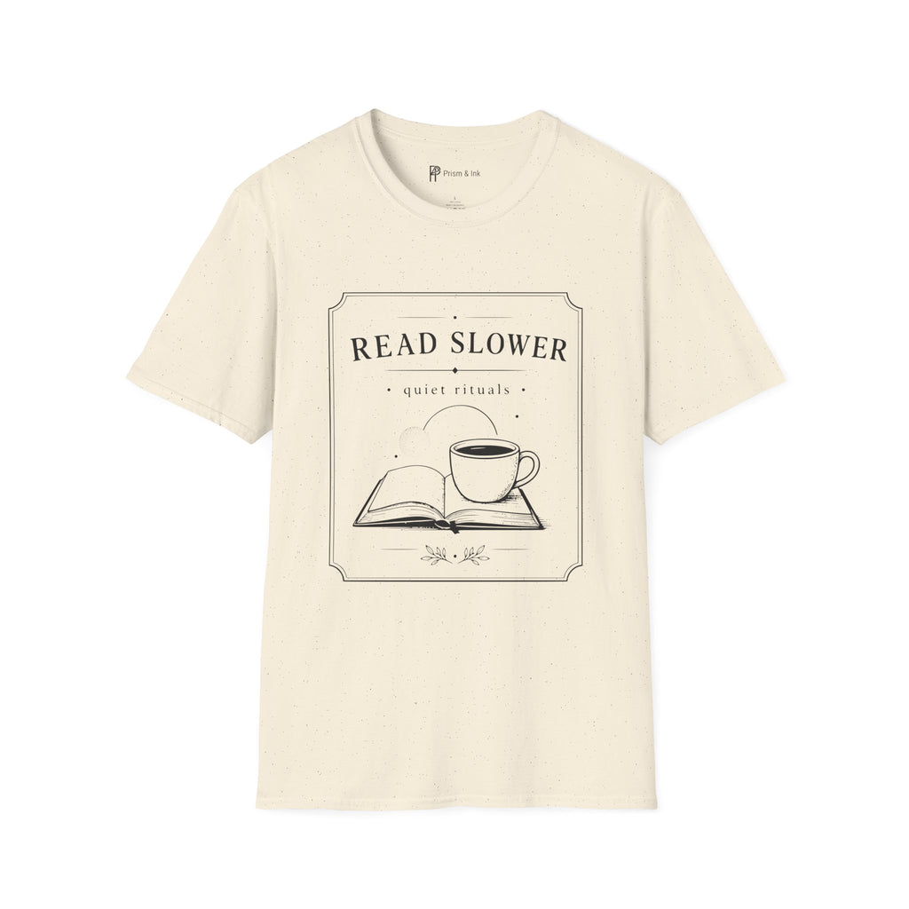 Read Slower Quiet Rituals Coffee Reading T-Shirt