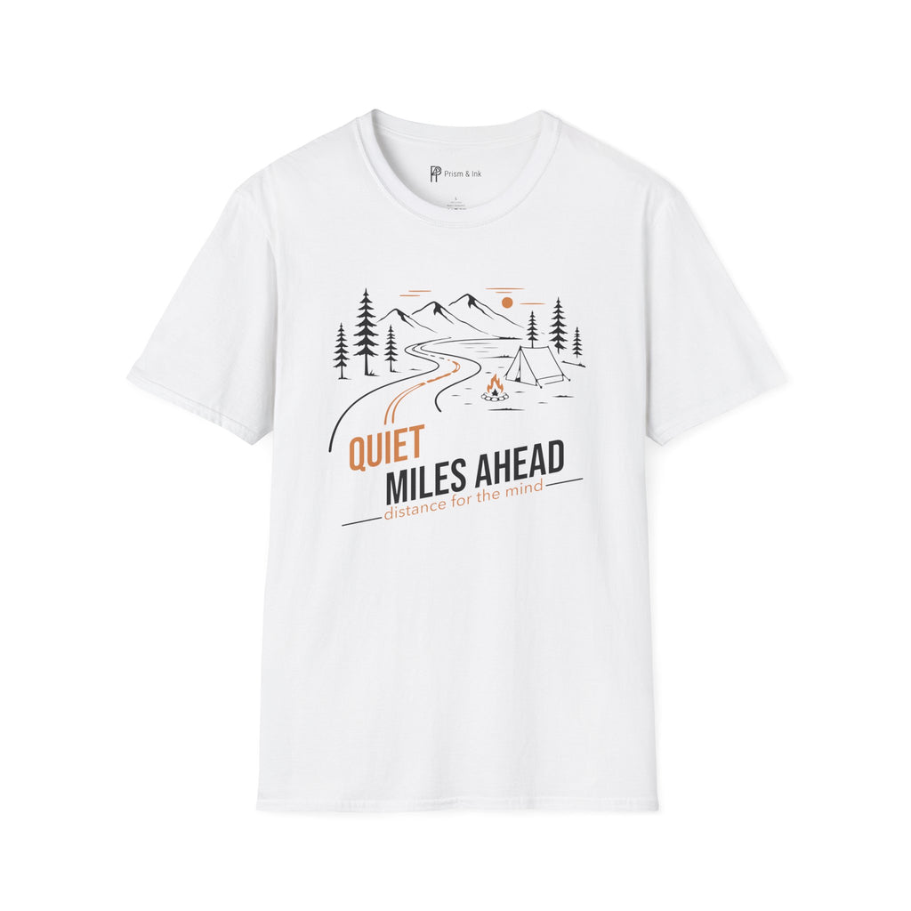 Quiet Miles Ahead T-Shirt