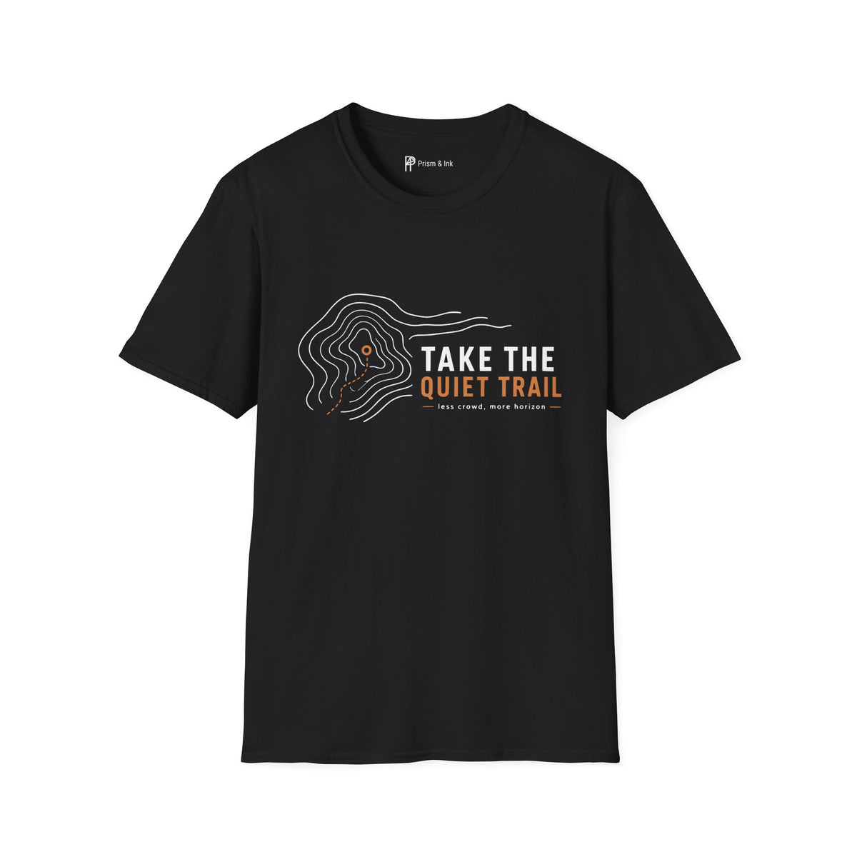 Take The Quiet Trail Minimalist Hiking T-Shirt