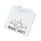 Night Shift Still Kind Nurse Coffee T-Shirt