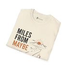 Miles From Maybe Roadtrip Coffee T-Shirt